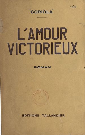 Téléchargez le livre :  L'amour victorieux