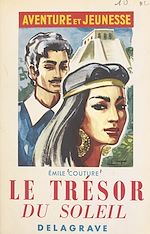 Télécharger le livre :  Le trésor du soleil