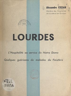 Téléchargez le livre :  Lourdes