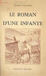 Télécharger le livre :  Le roman d'une infante
