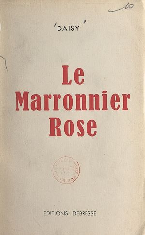 Téléchargez le livre :  Le marronnier rose
