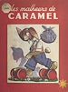 Télécharger le livre :  Les malheurs de Caramel