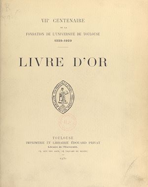 Download the eBook: VIIe centenaire de la fondation de l'Université de Toulouse 1229-1929