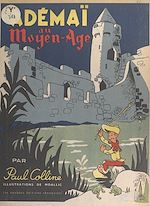 Télécharger le livre :  Adémaï au Moyen Âge