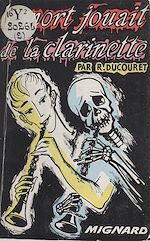 Télécharger le livre :  Le mort jouait de la clarinette