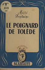 Télécharger le livre :  Le poignard de Tolède
