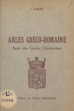 Téléchargez le livre :  Arles gréco-romaine