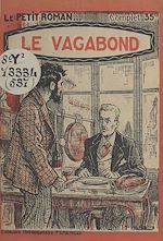 Download this eBook Le vagabond