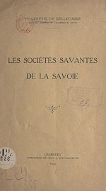 Télécharger le livre :  Les sociétés savantes de la Savoie
