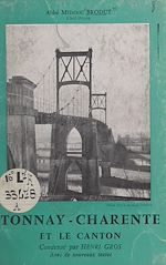 Télécharger le livre :  Tonnay-Charente et le canton