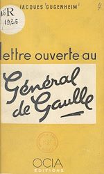 Télécharger le livre :  Lettre ouverte au Général de Gaulle