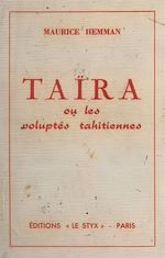 Télécharger le livre :  Taïra ou Les voluptés tahitiennes