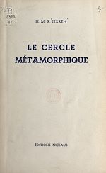 Télécharger le livre :  Le cercle métamorphique