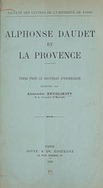Télécharger le livre :  Alphonse Daudet et la Provence