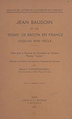 Télécharger le livre :  Jean Baudoin et les Essais de Bacon en France jusqu'au XVIIIe siècle