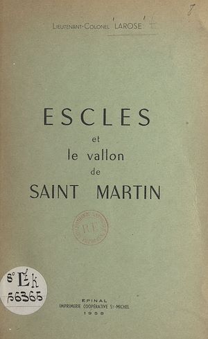 Téléchargez le livre :  Escles et le vallon de Saint Martin