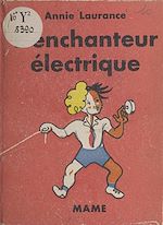 Télécharger le livre :  L'enchanteur électrique