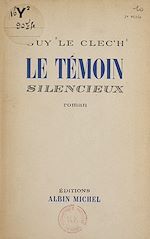 Download this eBook Le témoin silencieux