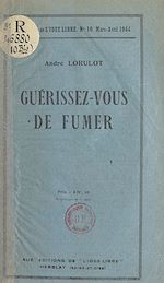 Télécharger le livre :  Guérissez-vous de fumer