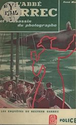 Télécharger le livre :  L'abbé Garrec et l'assassin du photographe