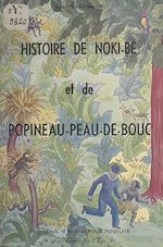 Télécharger le livre :  Histoire de Noki-Bé et de Popineau-Peau-de-Bouc