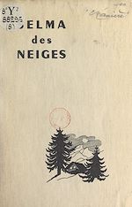 Télécharger le livre :  Selma des Neiges