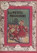 Télécharger le livre :  Les petits musiciens