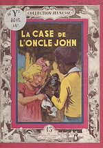 Télécharger le livre :  La case de l'oncle John
