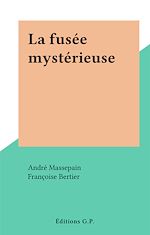 Télécharger le livre :  La fusée mystérieuse