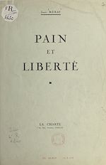 Télécharger le livre :  Pain et liberté