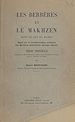 Télécharger le livre :  Les Berbères et le Makhzen dans le sud du Maroc