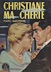 Télécharger le livre :  Christiane, ma chérie !
