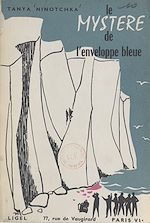 Télécharger le livre :  Le mystère de l'enveloppe bleue