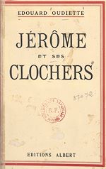 Télécharger le livre :  Jérôme et ses clochers