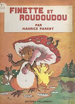Télécharger le livre :  Finette et Roudoudou