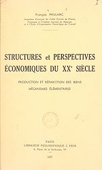 Télécharger le livre :  Structures et perspectives économiques du XXe siècle