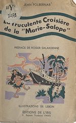 Télécharger le livre :  La truculente croisière de la Marie-Salope