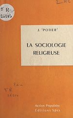 Télécharger le livre :  La sociologie religieuse