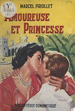 Download this eBook Amoureuse et princesse