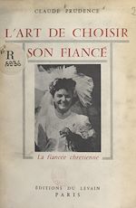 Télécharger le livre :  L'art de choisir son fiancé