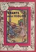 Télécharger le livre :  Chante, petit violon
