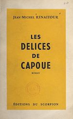 Télécharger le livre :  Les délices de Capoue