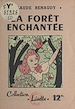 Télécharger le livre :  La forêt enchantée