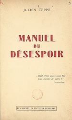 Télécharger le livre :  Manuel du désespoir