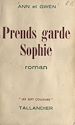 Télécharger le livre :  Prends garde, Sophie