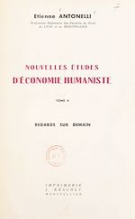 Télécharger le livre :  Nouvelles études d'économie humaniste