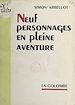 Télécharger le livre :  Neuf personnages en pleine aventure