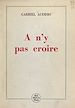 Télécharger le livre :  À n'y pas croire