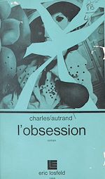 Télécharger le livre :  L'obsession