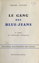 Télécharger le livre :  Le gang des blue-jeans